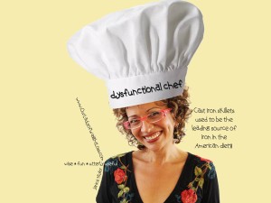 Eat Healthy! w/ Janice Taylor, your favorite Dysfunctional Chef.